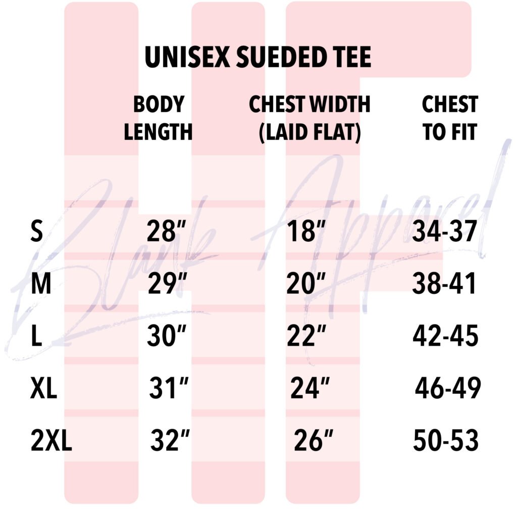 Sueded Tee Size Chart